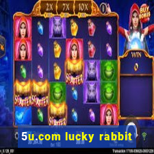 5u.com lucky rabbit